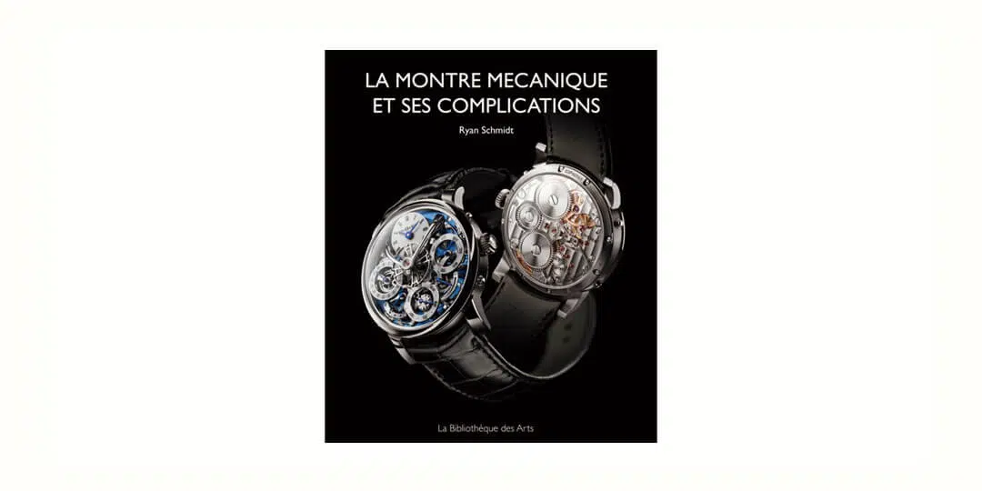 Livre « La montre mécanique et ses complication »
